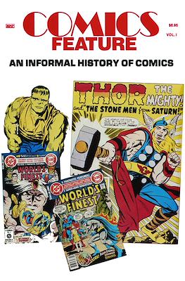 Comics Features: An Informal History of Comics