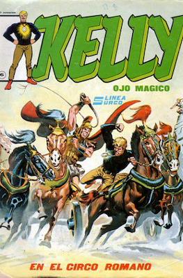 Kelly Ojo Mágico #6
