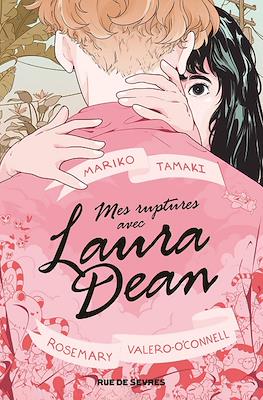 Mes ruptures avec Laura Dean