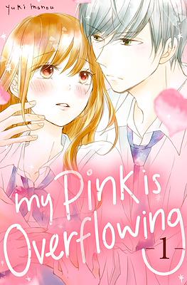 My Pink is Overflowing #1