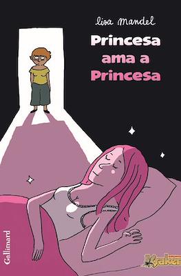Princesa ama a Princesa