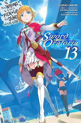 Is It Wrong to Try to Pick Up Girls in a Dungeon? On the Side: Sword Oratoria (Digital) #13