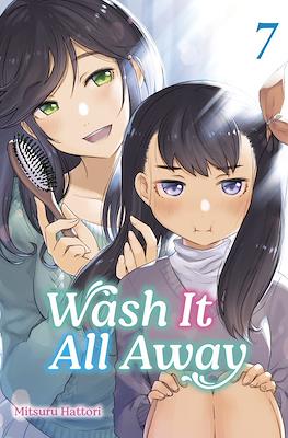 Wash It All Away #7
