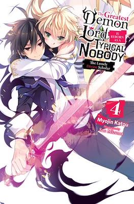 The Greatest Demon Lord Is Reborn as a Typical Nobody #4