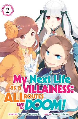 My Next Life as a Villainess: All Routes Lead to Doom! #2