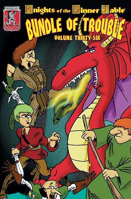 Knights Of The Dinner Table: Bundle of Trouble #36