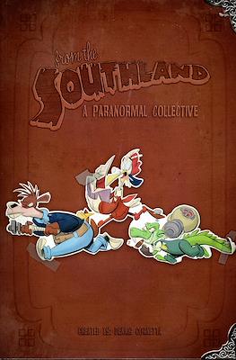 From the Southland - A Paranormal Collective