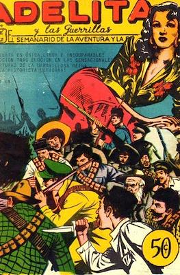 Adelita y Las Guerrillas #69