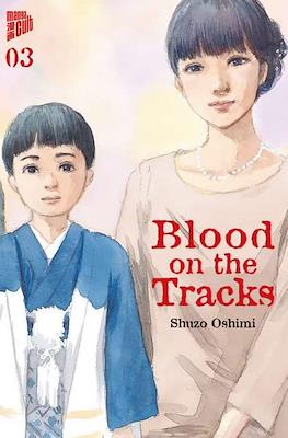 Blood on the Tracks #3