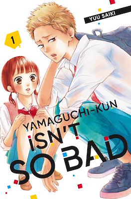 Yamaguchi-kun Isn't So Bad #1