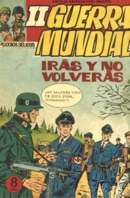 II Guerra Mundial. Episodios bélicos #4