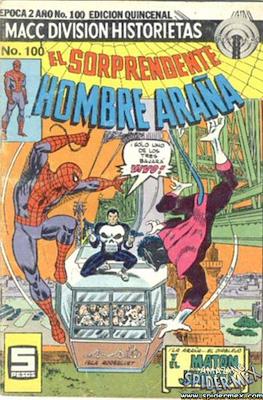 El Sorprendente Hombre Araña / El Hombre Araña Presenta / Arañita #100