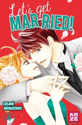 Let’s Get Married #4