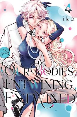 Our Bodies Entwining Entwined #4