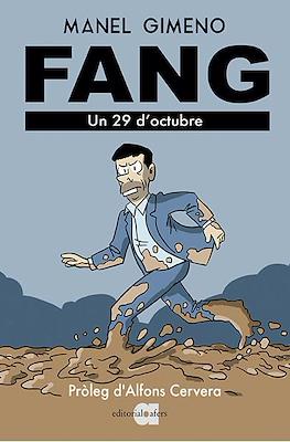 Fang. Un 29 d'octubre