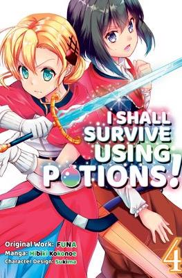 I Shall Survive Using Potions! #4