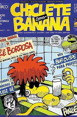 Chiclete Com Banana Segundo Clichê Edição Histórica #5