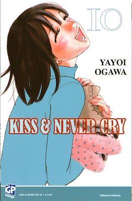 Kiss & Never Cry #10