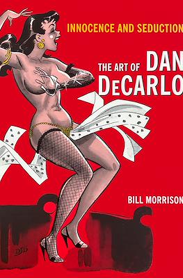 Innocence and Seduction: The Art of Dan DeCarlo