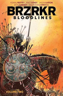 Brzrkr Bloodlines #2