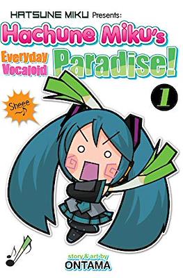 Hachune Miku's Everyday Vocaloid Paradise!