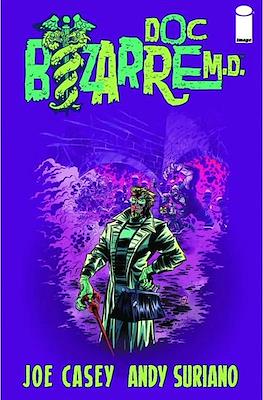 Doc Bizarre, M.D.