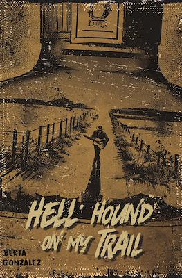 Hell Hound On My Trail
