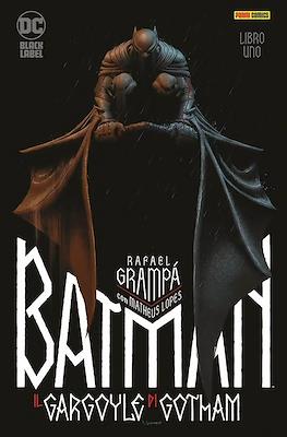 DC Black Label - Batman: Il gargoyle di Gotham #1