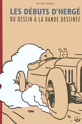 Les débuts d'Hergé. Du dessin à la bande dessinée