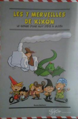 Les 7 merveilles de Xixón. Le songe d'une nuit d'êté à Gijón