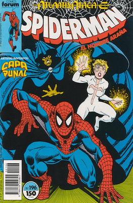 Spiderman Vol. 1 / El Espectacular Spiderman (1983-1994) #196