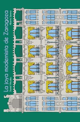 La joya modernista de Zaragoza