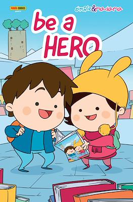 Simple & Madama: Be a Hero