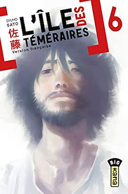 L'île des téméraires #6