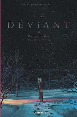 Le Déviant