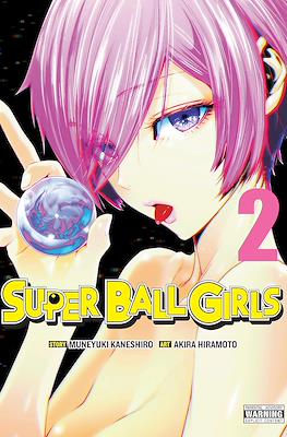 Super Ball Girls #2