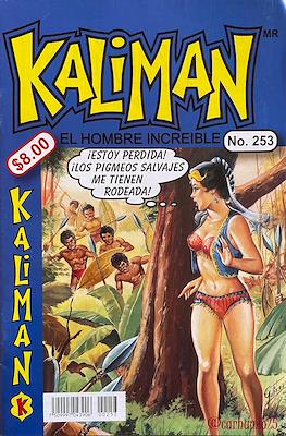 Kalimán, El Hombre Increíble (1998-2005) (Grapa) #253