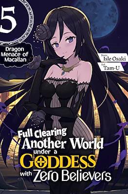 Full Clearing Another World under a Goddess with Zero Believers #5