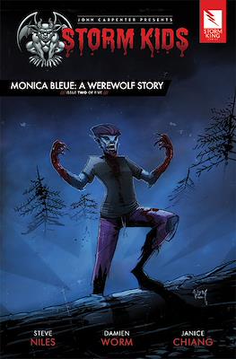 John Carpenter Presents Storm Kids: Monica Bleue A Werewolf Story #2