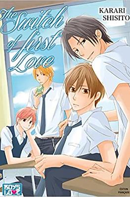 The Switch of first Love