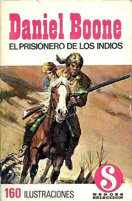 Daniel Boone. Héroes Selección #2