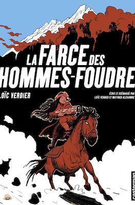 La Farce des Hommes-Foudre