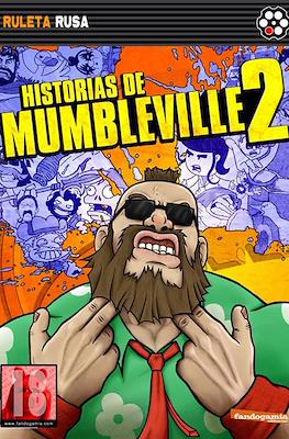 Historias de Mumbleville #2