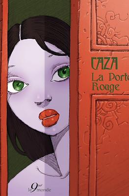La Porte Rouge