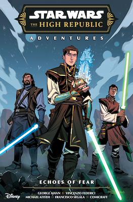 Star Wars: The High Republic Adventures - Echoes Of Fear