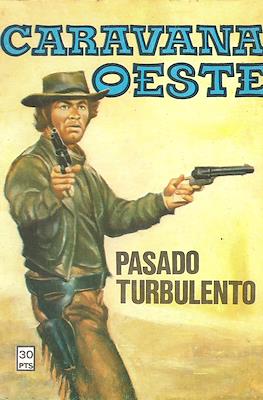 Caravana / Caravana Oeste #270