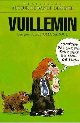 Vuillemin : Entretiens Avec Numa Sadoul