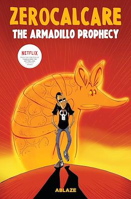 The Armadillo Prophecy