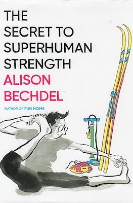 The Secret to Superhuman Strength
