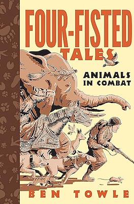 Four-Fisted Tales: Animals in Combat